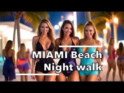 MIAMI Beach Night Walk 4K YouTube