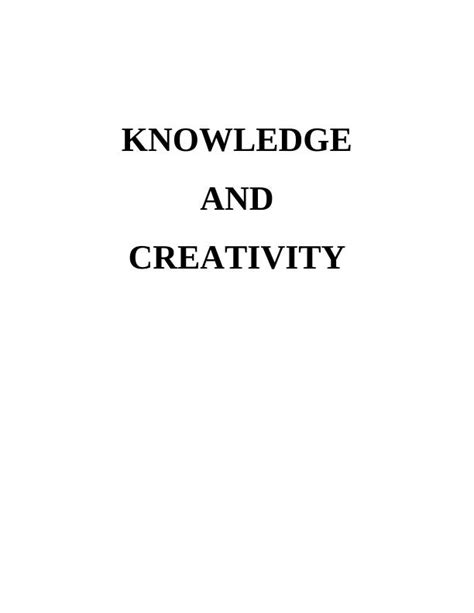 Reflective Essay On Knowledge And Creativity