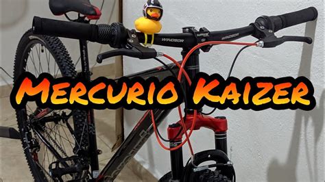 Bicicleta Mercurio Kaizer R Modificaciones Youtube