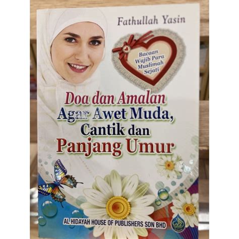 Buku Doa Dan Amalan Agar Awet Muda Cantik Dan Panjang Umur Shopee