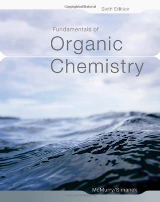 Fundamentals Of Organic Chemistry By John Mcmurry Goodreads