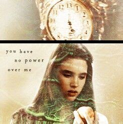 Labyrinth Quotes You Have No Power Over Me