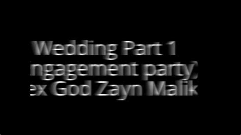 Sex Godzayn Malikengagement Party Youtube