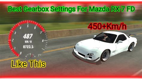 Best Gearbox Settings For Mazda RX 7 FD 450 Km H Car Parking