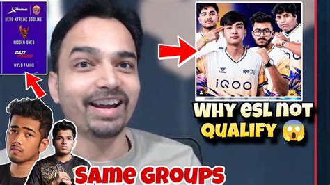 Mazy Reply Why RNTX Not Qualify ESL GodL W F Same Groups YouTube