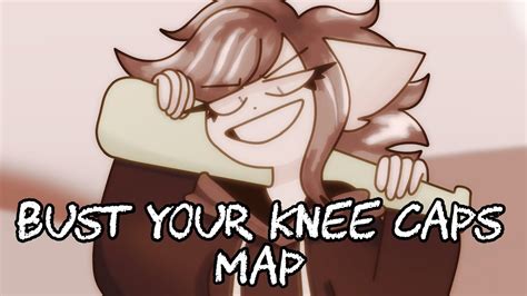 BUST YOUR KNEE CAPS MAP YouTube