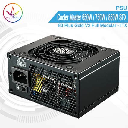 PSU Cooler Master 650W 750W 850W SFX 80 Plus Gold V2 Full Modular