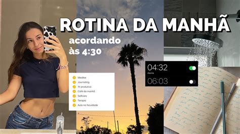 MINHA ROTINA UNIVERSITÁRIA DA MANHÃ acordando às 4 30 YouTube