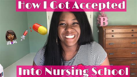 How I Got Accepted Into Nursing School Youtube