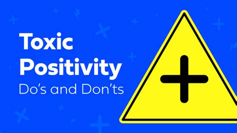 Examples of Toxic Positivity