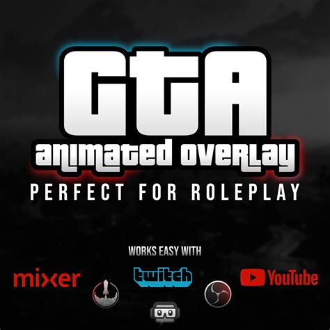 Animated Gta Roleplay Overlay Streaming Twitch Gaming Dark Etsy Uk