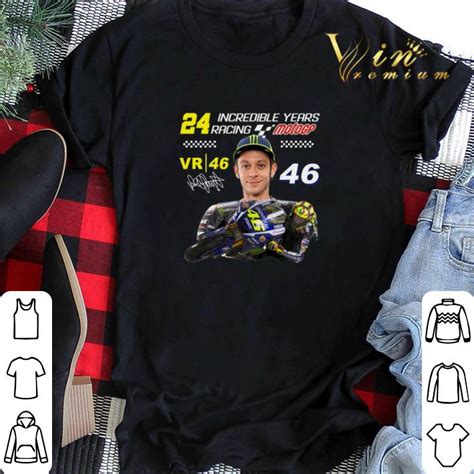 24 Incredible Years Racing MotoGP VR46 Signature Valentino Rossi Shirt