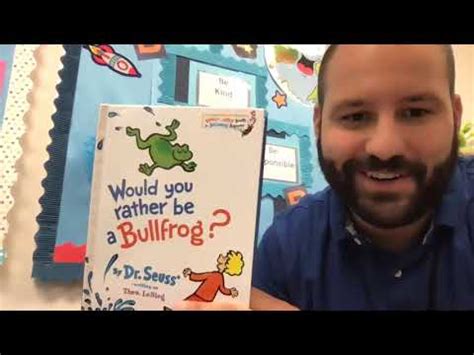 Would You Rather Be A Bullfrog Read Aloud YouTube