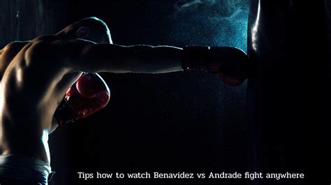 David Benavidez Vs Demetrius Andrade Live Streams How To Watch In