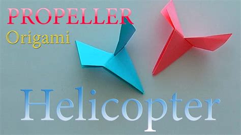 How To Make A Paper Helicopter Propeller Origami For Boys Origami