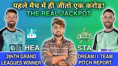 HEA Vs STA Dream11 Prediction STA Vs HEA Dream11 Prediction BBL