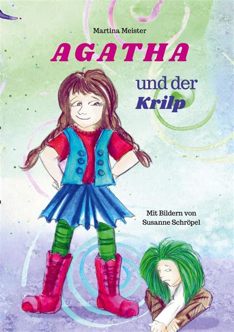 Agatha Und Der Krilp Martina Meister Buch Jpc