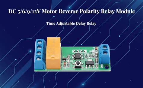 DC 5 6 9 12V Módulo de relé de polaridad inversa del motor Tiempo