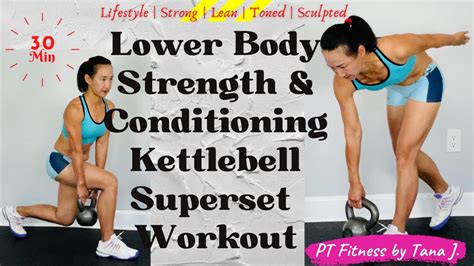 Lower Body Strength And Conditioning With Kettlebell Superset Workout At Home Youtube