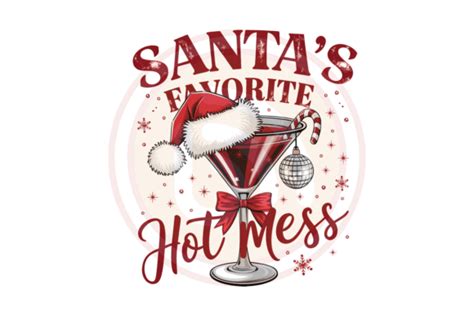 Santa S Hot Mess PNG Christmas Party Png Graphic By SvgBuzz Creative Fabrica