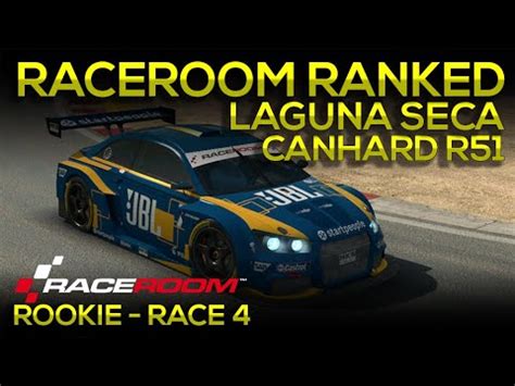 Raceroom Rookie Ranked Race 4 Canhard R51 Laguna Seca YouTube