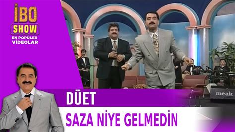 Saza Niye Gelmedin İbrahim Tatlıses And Seda Sayan And Osman Yağmurdereli