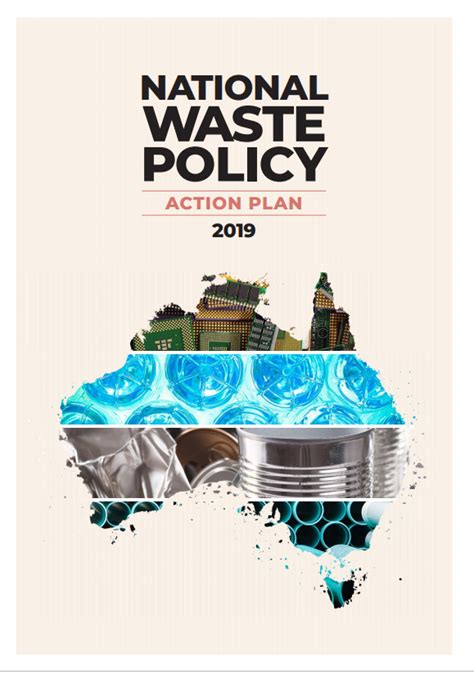 National Waste Policy Action Plan Waste Management Australia