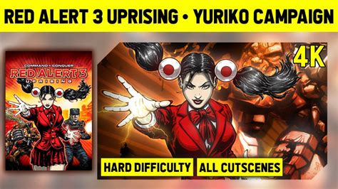 C C Red Alert 3 Uprising 4K Yuriko Campaign On Hard No Commentary