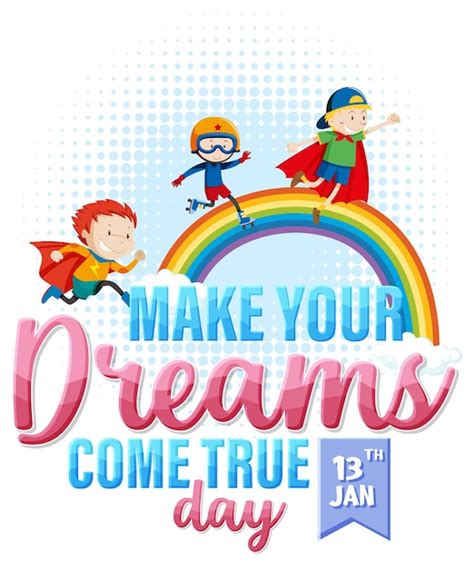 Free Vector Make Your Dreams Come True Day Banner Design