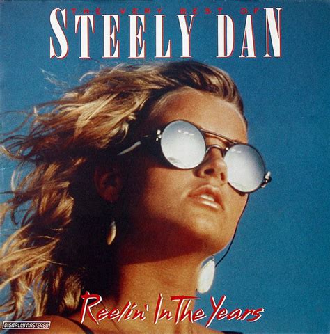 Steely Dan The Very Best Of Steely Dan Reelin In The Years 1985