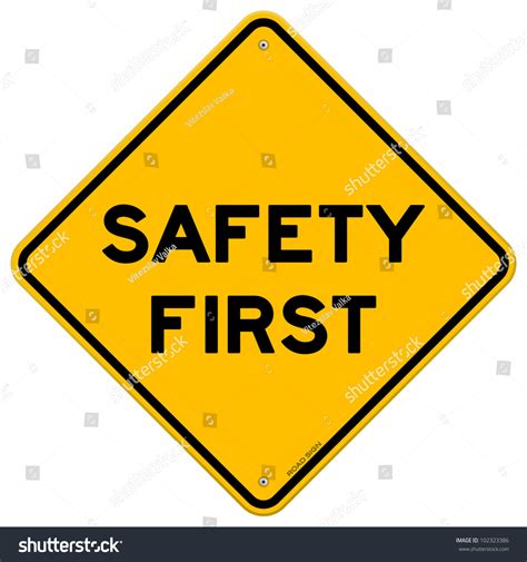 73,777 Safety First Sign Images, Stock Photos, 3D objects, & Vectors ...