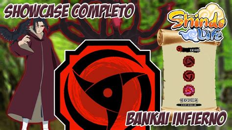 Showcase Completo Del Bankai Infierno Shindo Life YouTube