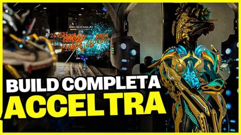 PODEROSA ARMA PARA INICIANTE DO WARFRAME Acceltra BUILD COMPLETA