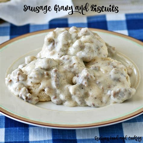 Sausage Gravy and Biscuits