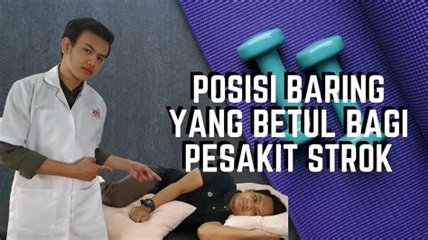 Apa Posisi Yang Baik Untuk Pesakit Strok Angin Ahmar YouTube