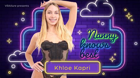 Nanny Knows Best Khloe Kapri VR Porn POVR