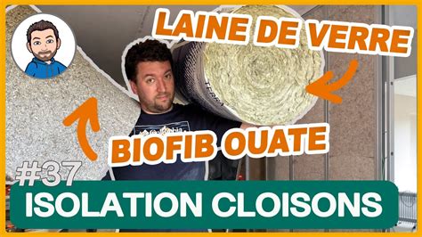 Faire L Isolation Des Cloisons Int Rieures Pose Biofib Ouate Et Laine