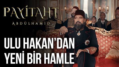 Sultan Abd Lhamid Tertip D Zenliyor I Payitaht Abd Lhamid B L M