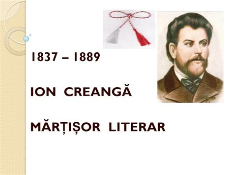 PDF ION CREANGĂ MĂRȚIȘOR LITERAR Apar în Convorbiri literare