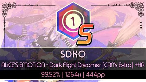 Osu Sdko Alice S Emotion Dark Flight Dreamer Crn S Extra Hr