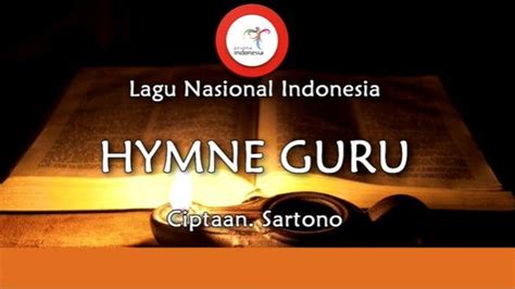 Lirik Dan Not Angka Lagu Hymne Guru Beserta Maknanya Cocok Dinyanyikan