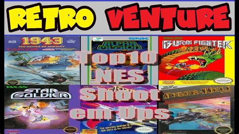 Top 10 Best Nes Shoot Em Ups RetroVentureUK YouTube