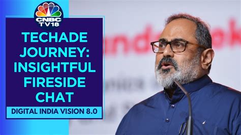 Unveiling India S Techade Journey Fireside Chat With Union Minister