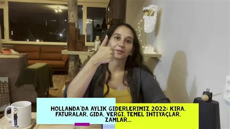 Hollanda Da Ayl K Giderlerimiz Kira Faturalar G Da Vergi