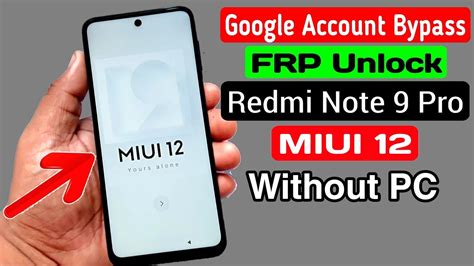 Redmi Note Pro Frp Bypass Miui Without Pc Gmail Unlock Hot Sex Picture