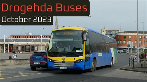 Drogheda Buses October 2023 Youtube