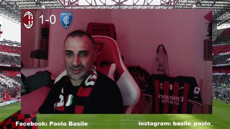 Milan Empoli Live Paolo Basile YouTube