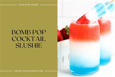 6 Bomb Pop Cocktails That Will Explode Your Taste Buds! | DineWithDrinks