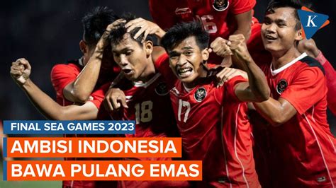 Hadapi Thailand Di Final SEA Games 2023 Indonesia Siap Akhiri Dahaga Emas