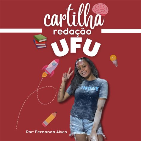 Cartilha de redação UFU 2022 Fernanda Alves da Silva Hotmart